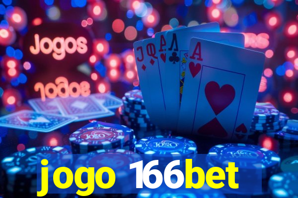 jogo 166bet